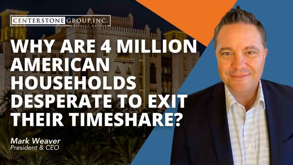 4 Million american households desperate to exit their timeshare